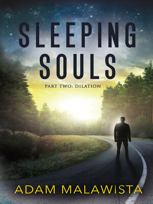 cover image of Sleeping Souls: Part Two: Dilation
